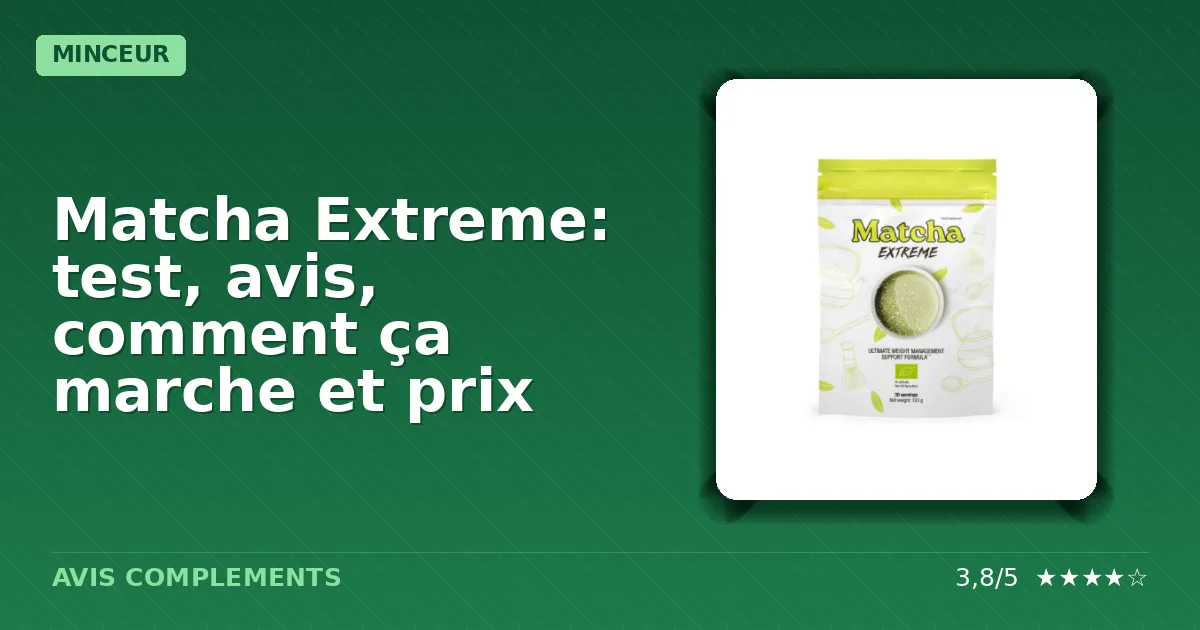 Boîte emballage complément alimentaire Matcha Extreme