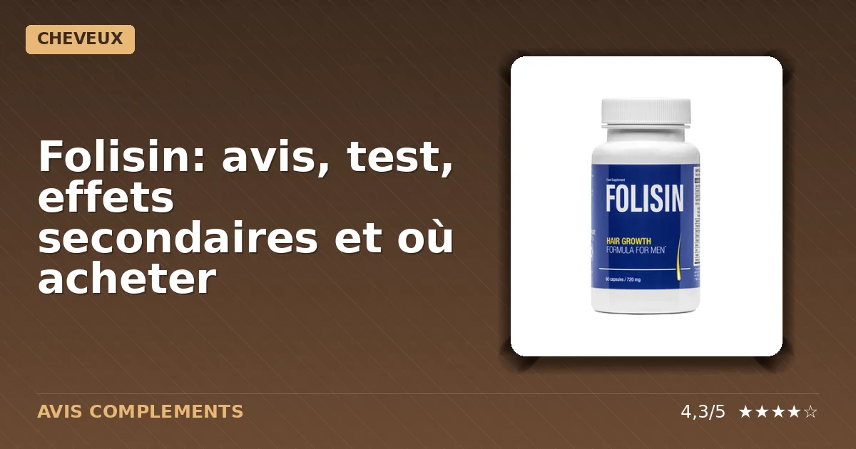 Boîte du complément alimentaire Folisin destiné à limiter la chute des cheveux chez les hommes