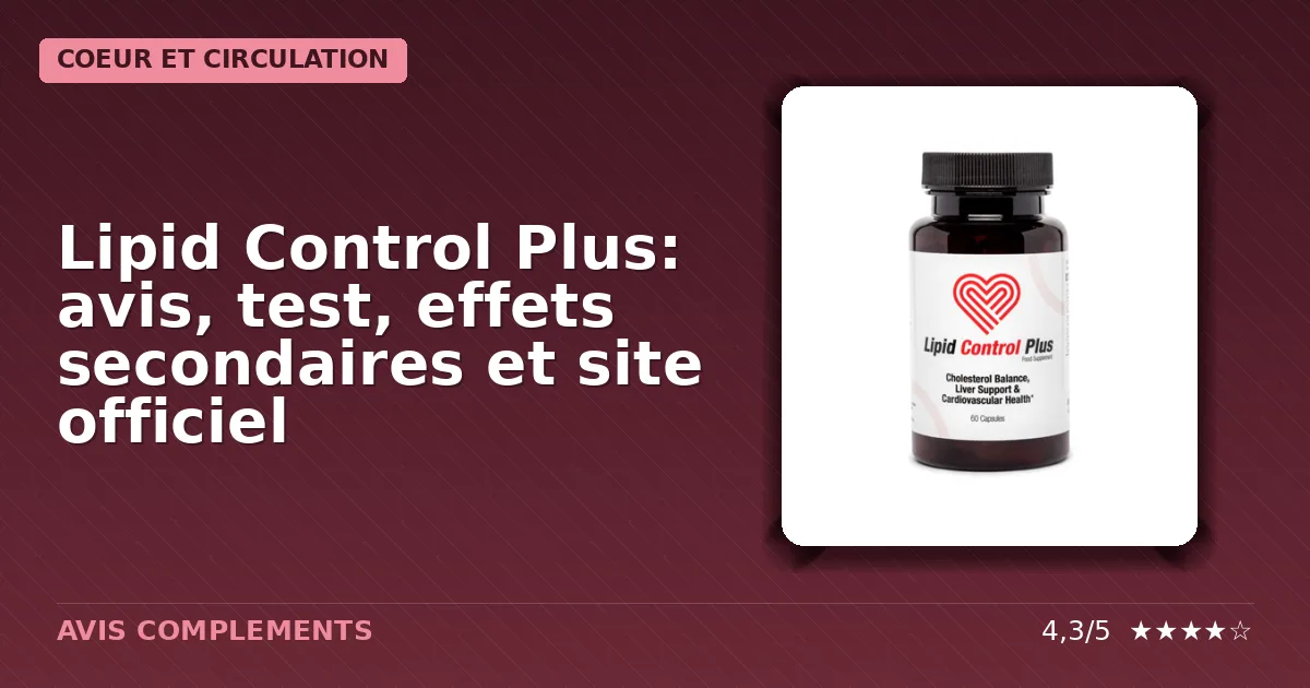 Boîte du complément alimentaire Lipid Control Plus destiné au soutien cardiovasculaire